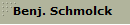 Benj. Schmolck
