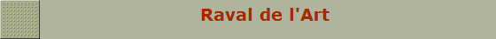                          Raval de l'Art